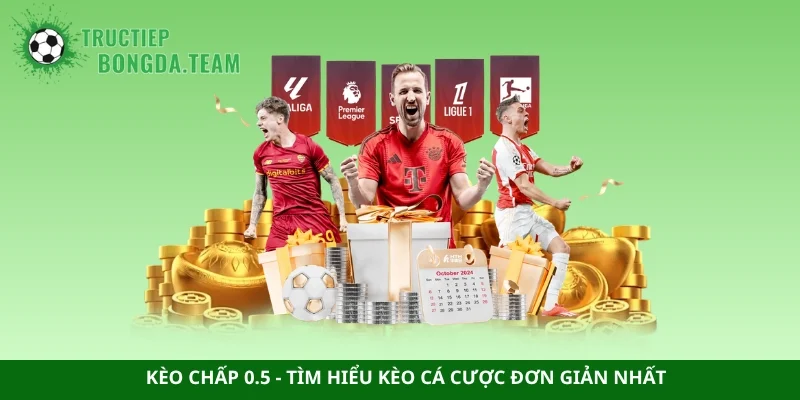 Kèo chấp 0.5